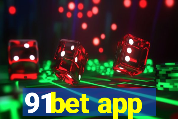 91bet app